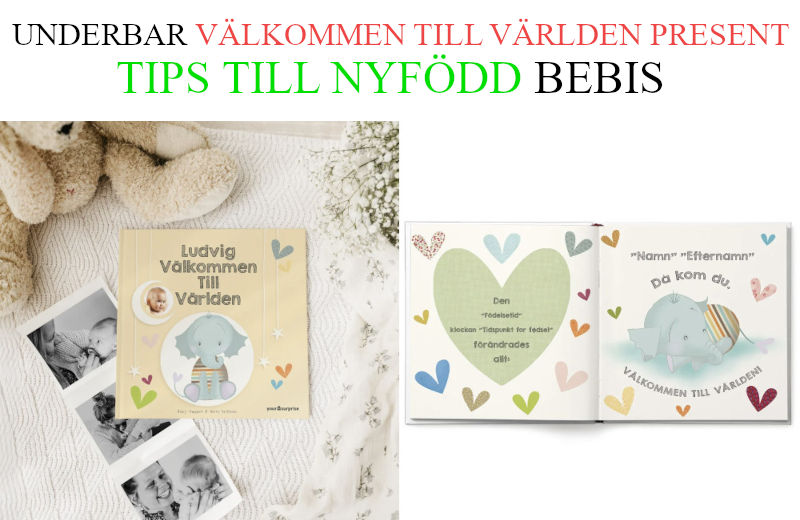 Välkommen till världen - Present till nyfödd bebis