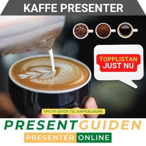 Kaffe presenter - Tips till kaffeälskare