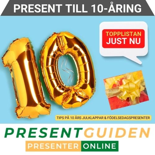 10 års present - Tips på julklappar & födelsedagspresenter till 10 åringar