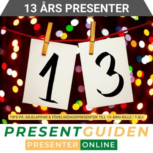 13 års present - Tips på födelsedagspresenter & julklappar till 13 årig kille eller tjej