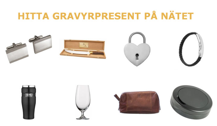 Gravyrpresent - Presenttips med gravyr - Hitta julklapp med gravyr
