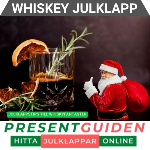 Whiskey julklapp - Julklappstips till whiskyfantaster