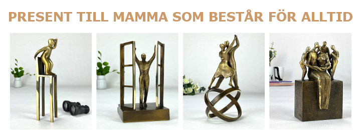 Present till mamma - Födelsedagspresent som kommer vara med mor under resten av livet - Presenttips skulptur i äkta brons