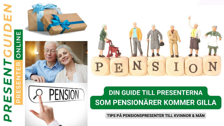 Pensionspresent - Guide med tips för att hitta presenter till män och kvinnor som blir pensionär