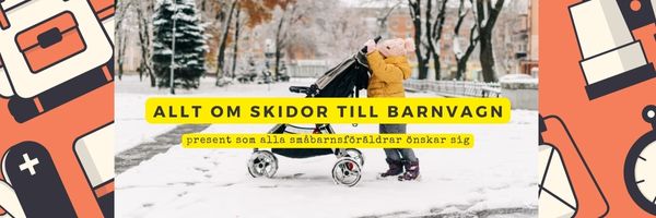 Barnvagnsskidor - Stor guide med allt om skidor till barnvagnen