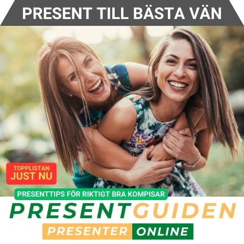 Present till bästa vän - Tips på presenter till riktigt bra kompisar - Presenttips utvalda av presentexperter från Presentguiden.se
