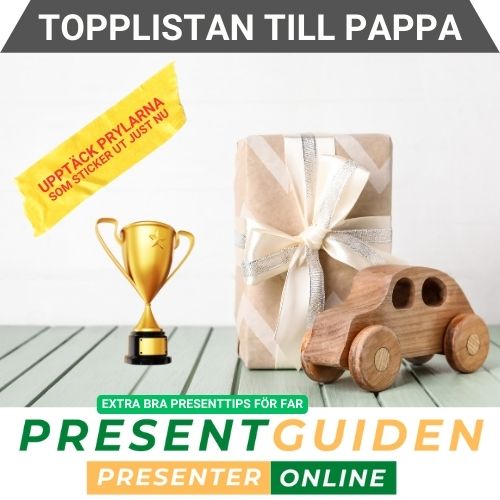 Topplistan present till pappa - Extra bra presenttips som pappa kommer älska