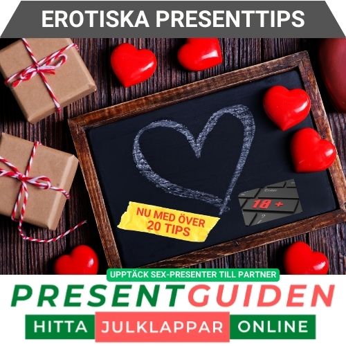 Erotiska presenttips - Tips på sex-presenter & julklappar - Utvalda av julklappsexperter på Presentguiden.se