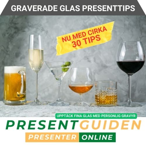 Graverade glas presenttips - Tips på fina glas med personlig gravyr - Utvalda av presentexperter från Presentguiden.se