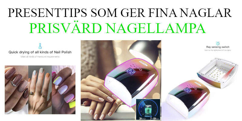 Nagellampa - Presenttips kvinna