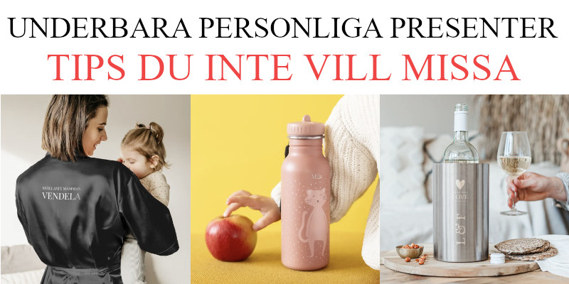 Presenter - Hitta bästa personlig julklapp online
