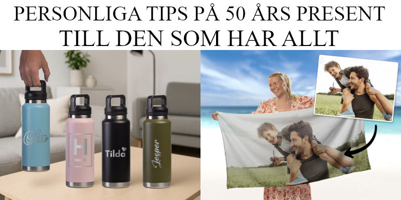 Personlig 50 års present till den som har allt