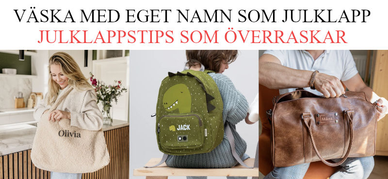 Julklapp som överraskar - Julklappstips väska med eget namn
