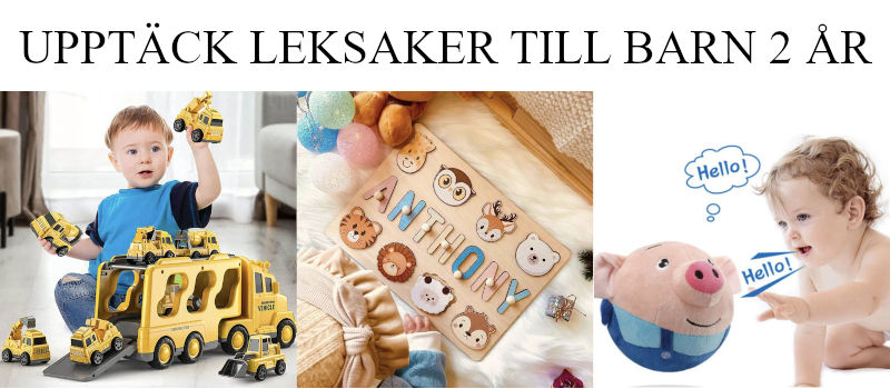 Leksaker present barn 2 år