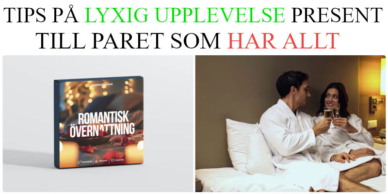 Lyxig present till paret som har allt - Tips på övernattning på herrgård