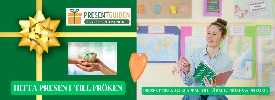 Present till fröken – Hitta julklapp till lärare och pedagog Present till fröken - Hitta julklapp till lärare och pedagog