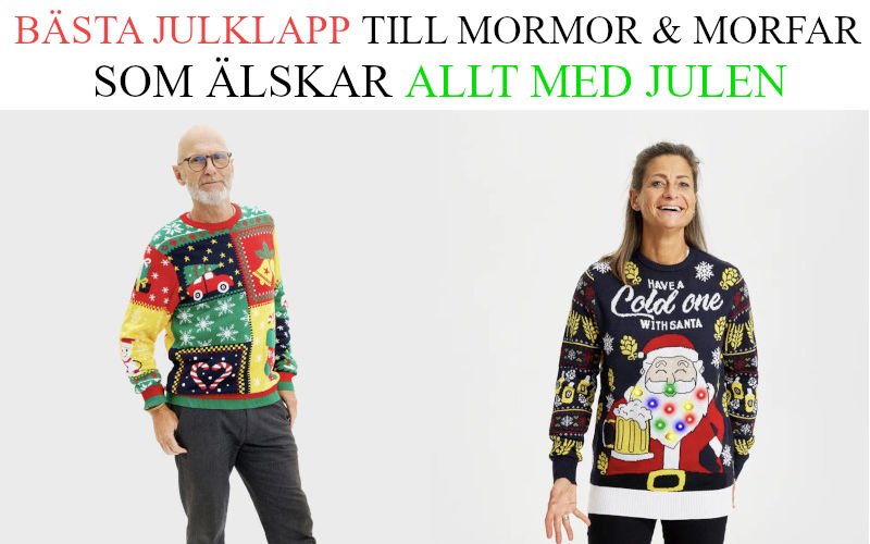 Bästa julklapp till mormor och morfar - Julklappstips jultröjor