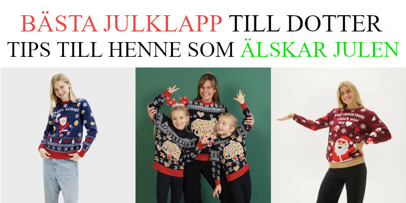Julklapp till dotter - Julklappstips jultröja
