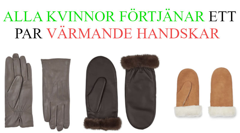 Julklappar till kvinnor - Julklappstips handskar