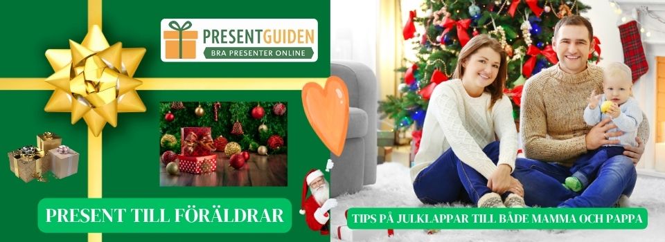 Present till föräldrar – Tips på julklappar till mamma och pappa Present till föräldrar - Tips på julklappar till mamma och pappa