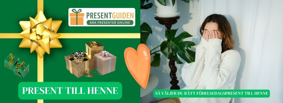 Present till henne – Tips på bra födelsedagspresenter till hon som har allt Present till henne - Tips på bra födelsedagspresenter till hon som har allt