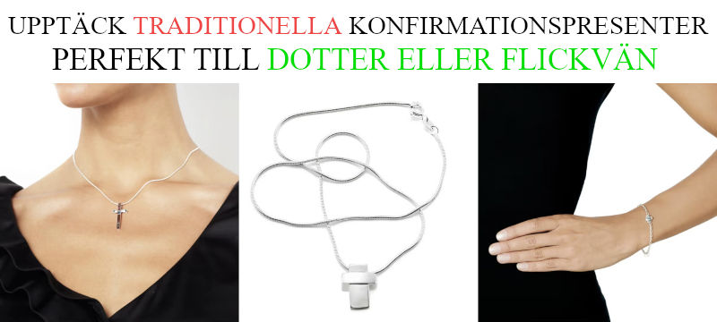 Traditionell konfirmationspresent till dotter eller tjejen - Smycken i silver tips